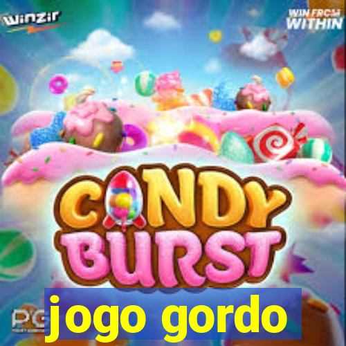 jogo gordo